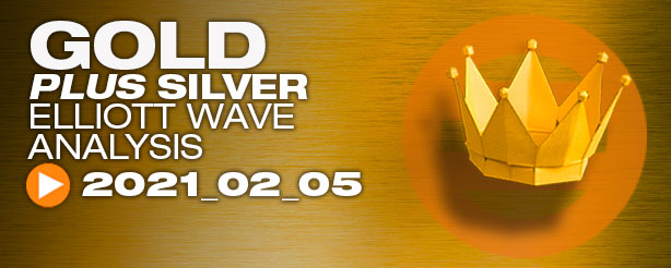 Gold Silver Technical Analysis Elliott Wave 5 February 2021